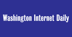 Washington Internet Daily