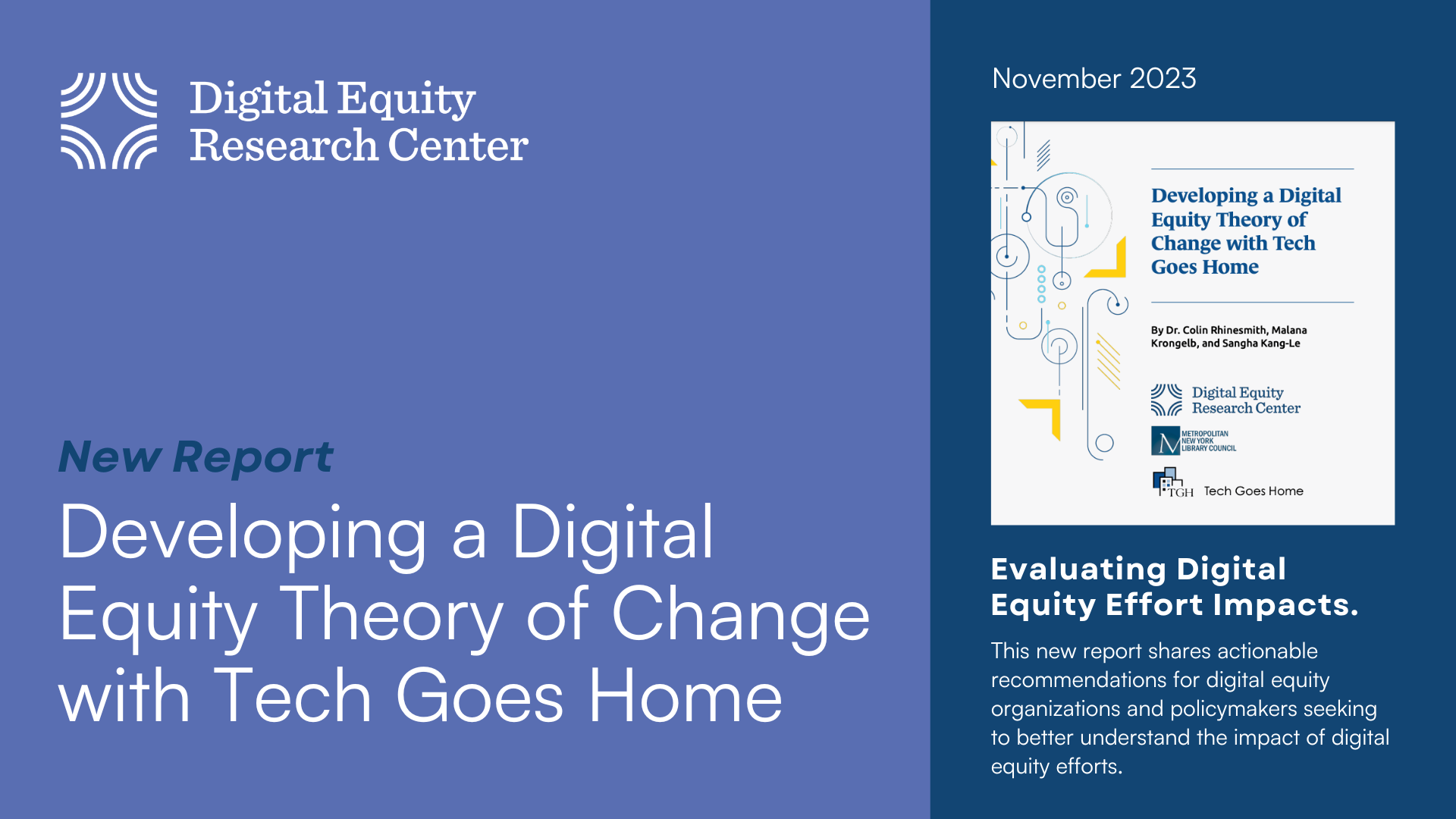 Developing a Digital Equity Theory of Change with Tech Goes Home (Report)